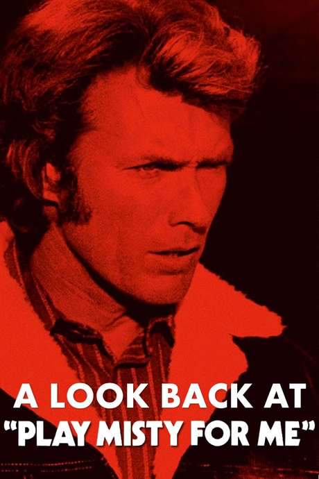 Play It Again: A Look Back at ‘Play Misty for Me’